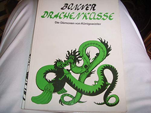 Bonner Drachenküsse