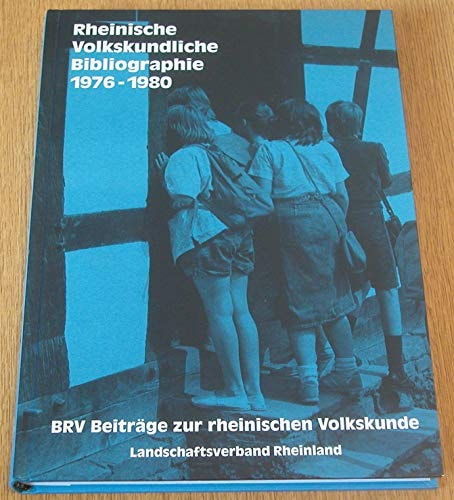Rheinische volkskundliche Bibliographie