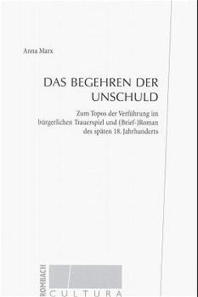 Das Begehren der Unschuld