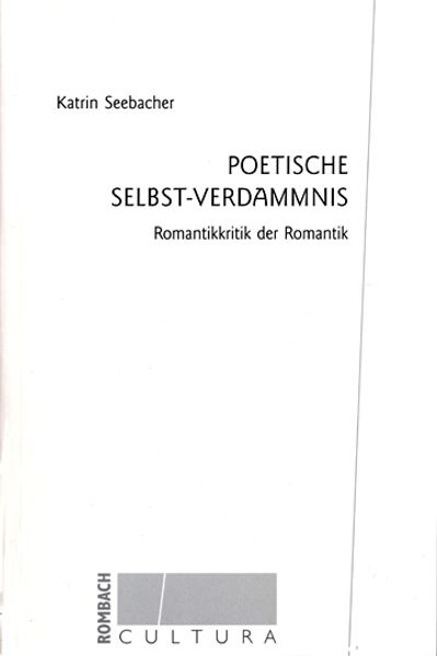 Poetische Selbst-Verdammnis