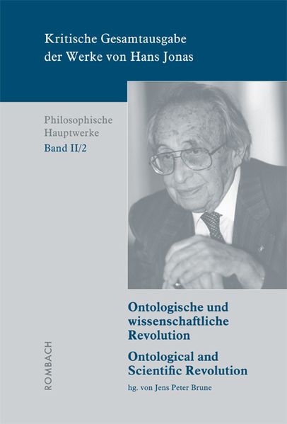 Kritische Gesamtausgabe der Werke von Hans Jonas. Herausgeben im... / Kritische Gesamtausgabe der Werke von Hans Jonas. Herausgeben im...