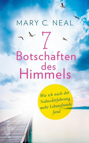 7 Botschaften des Himmels