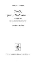 Schaffe, spare, Häusle baue