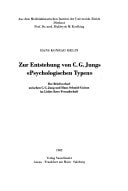Zur Entstehung von C. G. Jungs "Psychologischen Typen"
