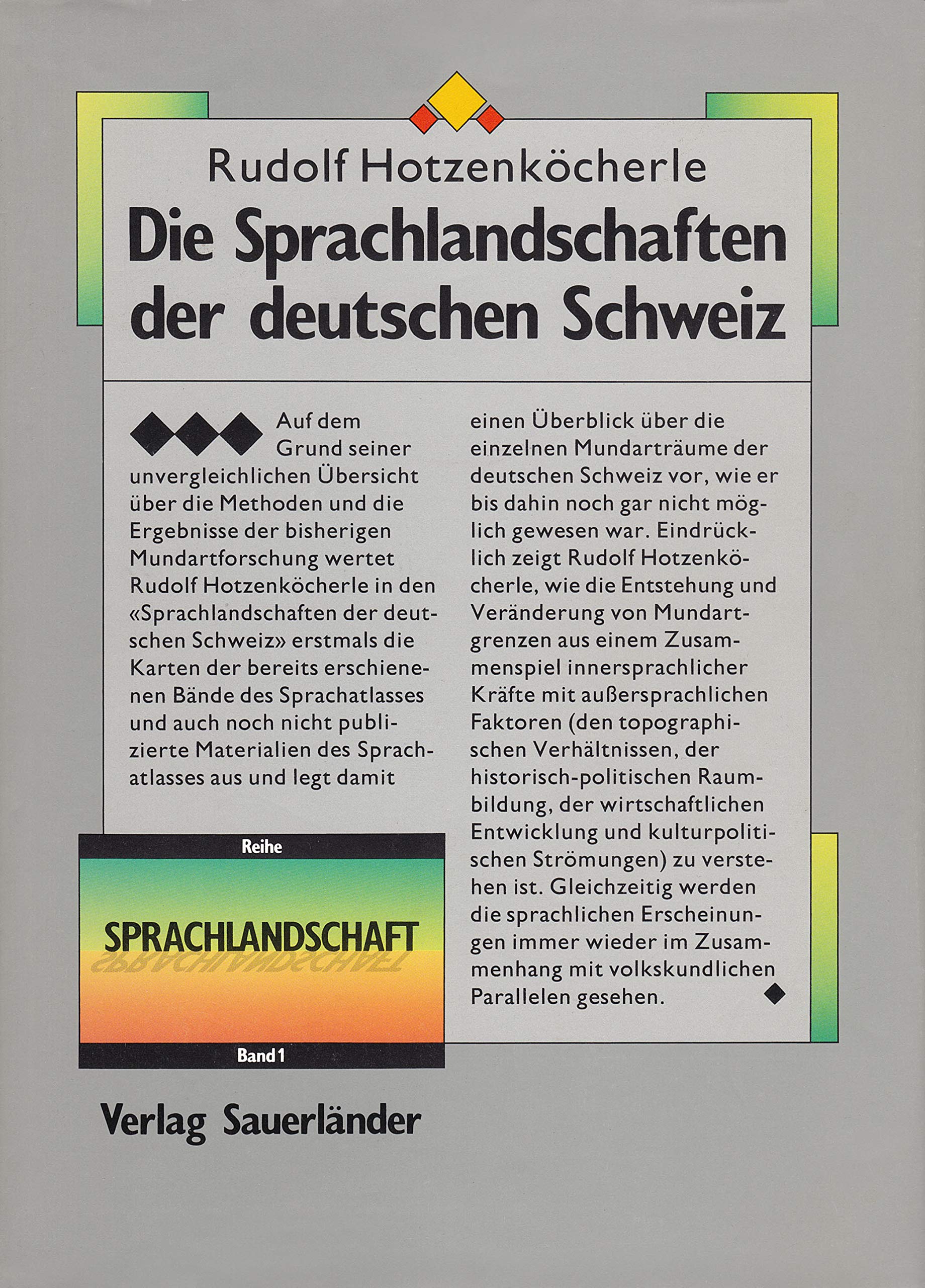 Die Sprachlandschaften der deutschen Schweiz