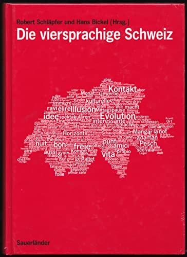 Die viersprachige Schweiz