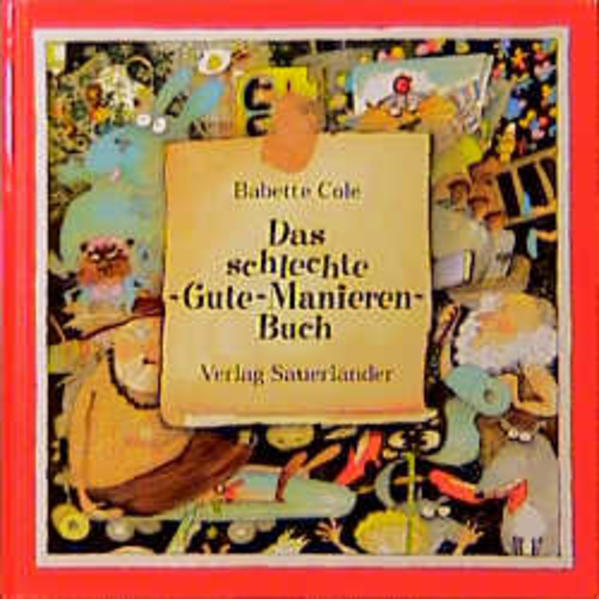 Das schlechte Gute-Manieren-Buch