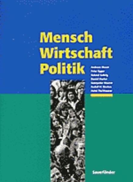 Mensch - Wirtschaft - Politik