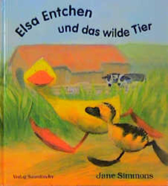 Elsa Entchen und das wilde Tier