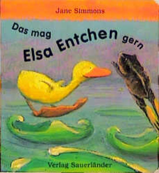 Das mag Elsa Entchen gern