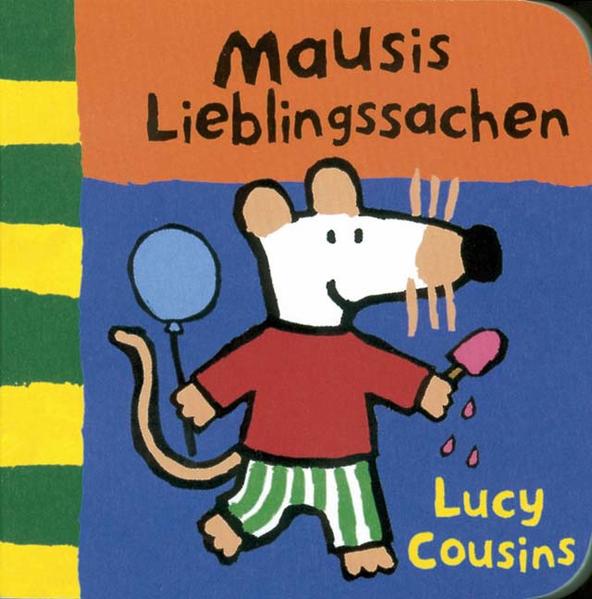 Mausis Lieblingssachen