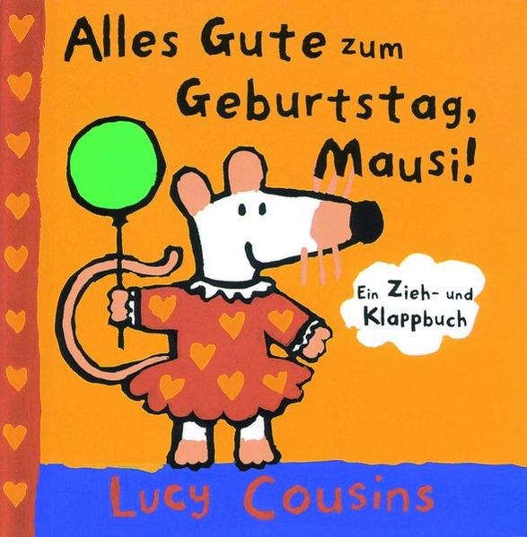 Alles Gute zum Geburtstag, Mausi!.