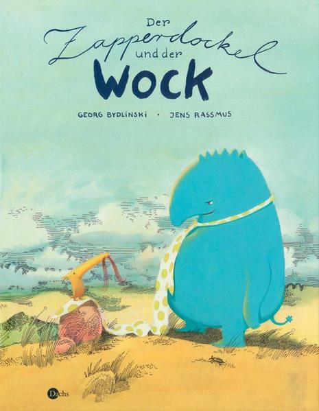 Der Zapperdockel und der Wock