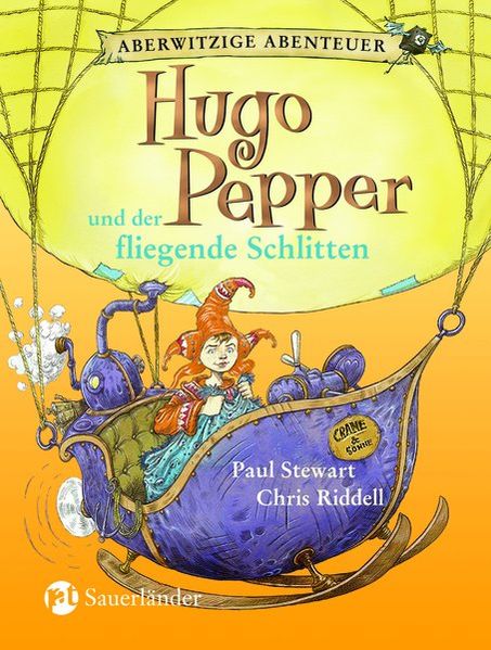 Aberwitzige Abenteuer / Hugo Pepper und der fliegende Schlitten