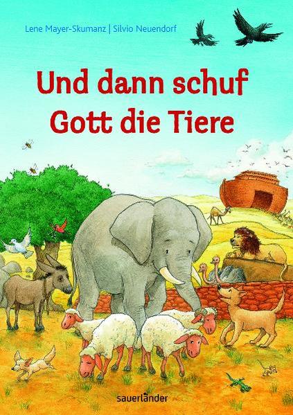 Und dann schuf Gott die Tiere