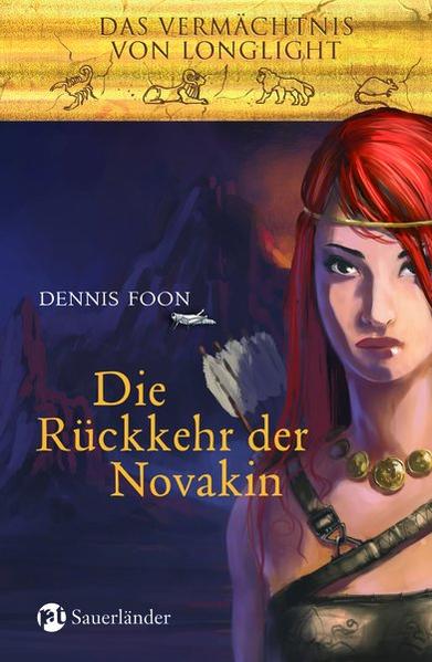 Das Vermächtnis von Longlight / Die Rückkehr der Novakin