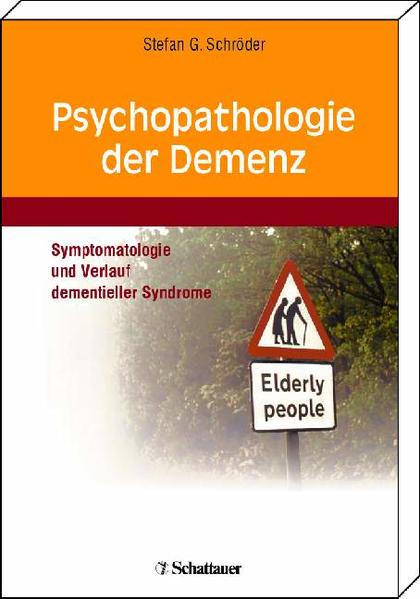 Psychopathologie der Demenz