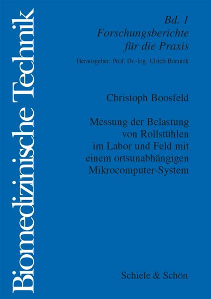 Messung und Belastung von Rollstühlen im Labor und Feld mit einem ortsunabhängigen Mikrocomputer-System