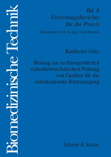 Beitrag zur rechnergestützten sicherheitstechnischen Prüfung von Geräten für die extrakorporale Blutreinigung