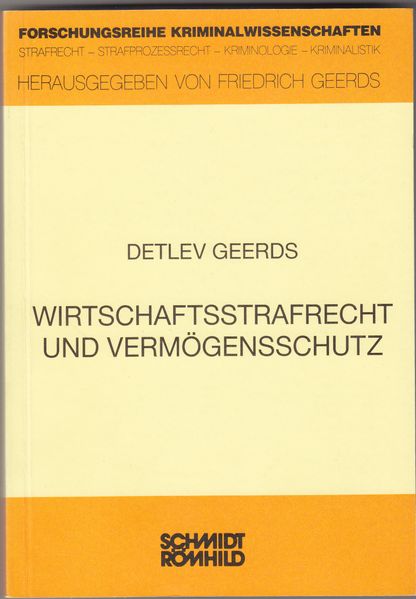 Wirtschaftsstrafrecht und Vermögensschutz