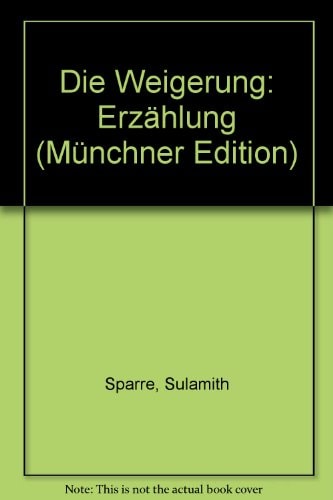 Die Weigerung