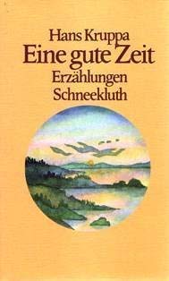 Eine gute Zeit