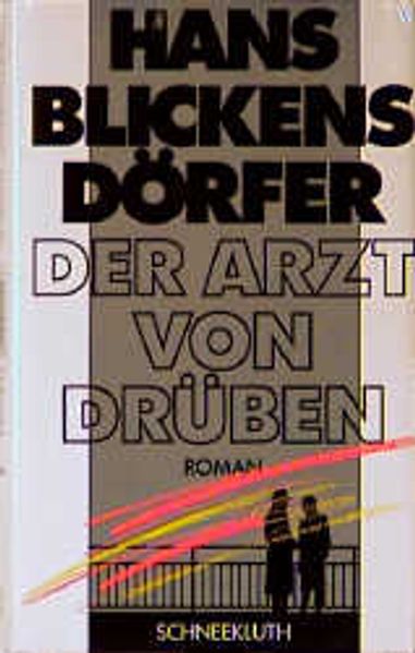 Der Arzt von drüben