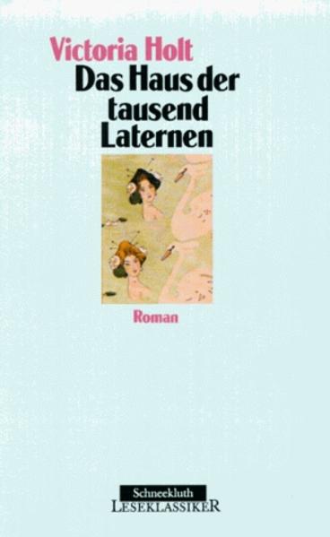 Das Haus der tausend Laternen