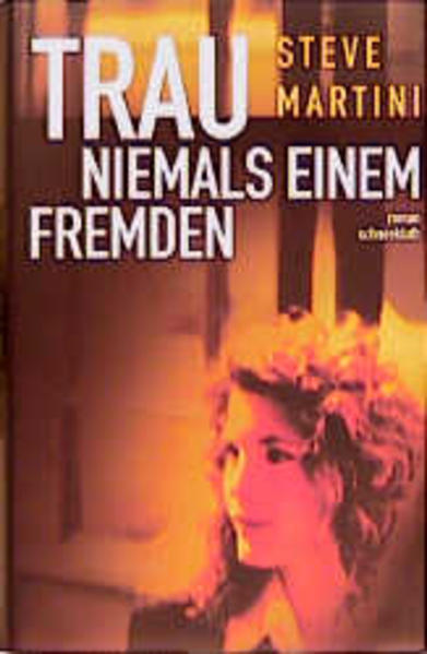Trau niemals einem Fremden
