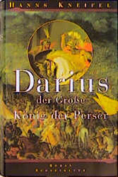 Darius, König der Perser