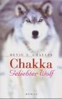 Chakka: Geliebter Wolf