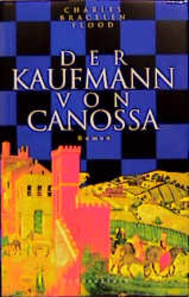 Der Kaufmann von Canossa