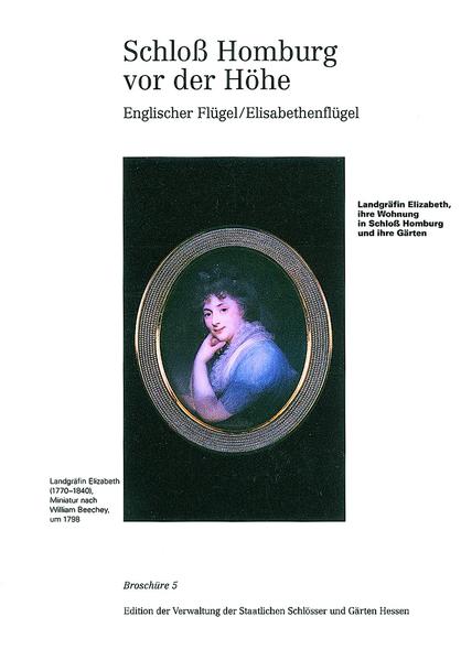 Schloß Homburg vor der Höhe. Englischer Flügel / Elisabethenflügel