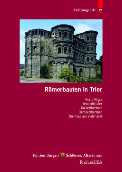 Römerbauten in Trier