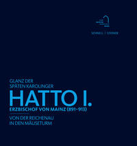 Glanz der späten Karolinger – Hatto I.