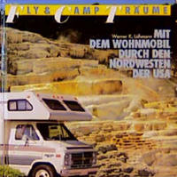 Mit dem Wohnmobil durch den Nordwesten der USA