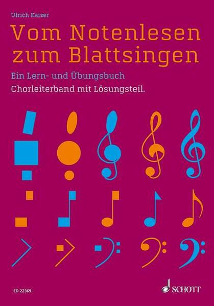 Vom Notenlesen zum Blattsingen