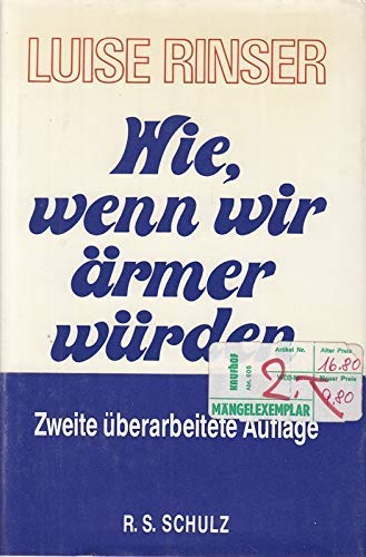 Wie wenn wir ärmer würden oder Die Heimkehr des verlorenen Sohnes