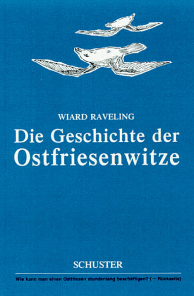 Die Geschichte der Ostfriesenwitze