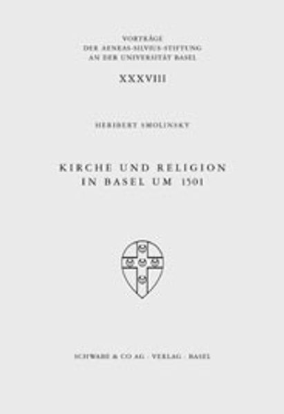 Kirche und Religion in Basel um 1501