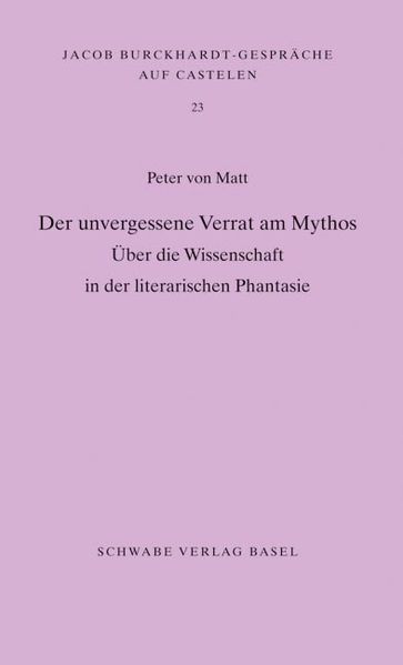 Der unvergessene Verrat am Mythos