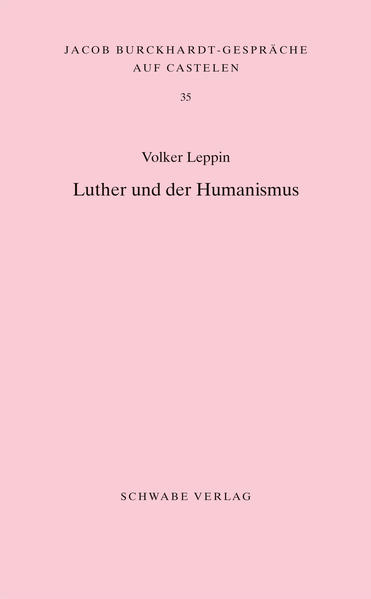Luther und der Humanismus