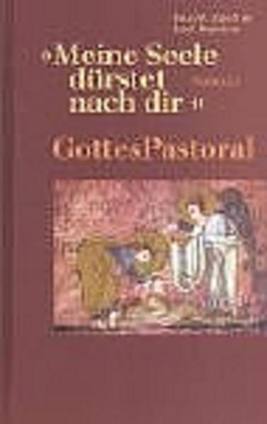 Meine Seele dürstet nach dir (Psalm 63,2)