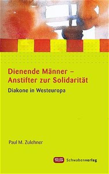 Dienende Männer - Anstifter zur Solidarität