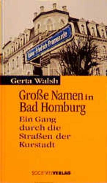 Grosse Namen in Bad Homburg