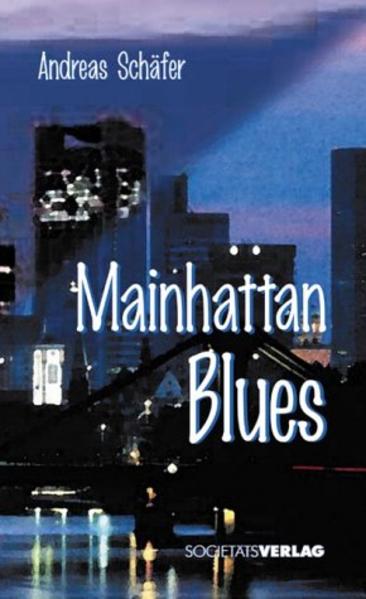 Mainhattan-Blues
