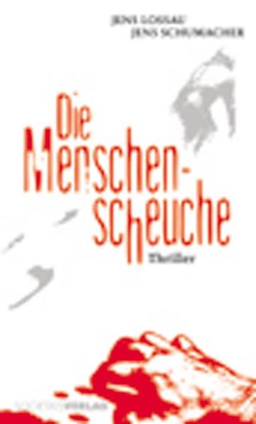 Die Menschenscheuche