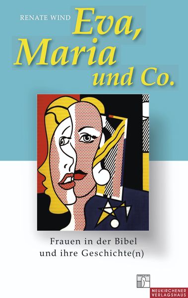 Eva, Maria & Co.