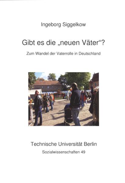 Gibt es die "neuen Väter"?