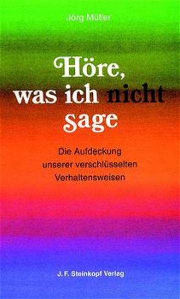 Höre, was ich nicht sage